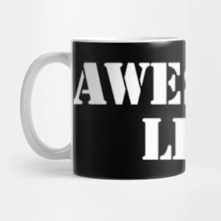 awesome life Mug